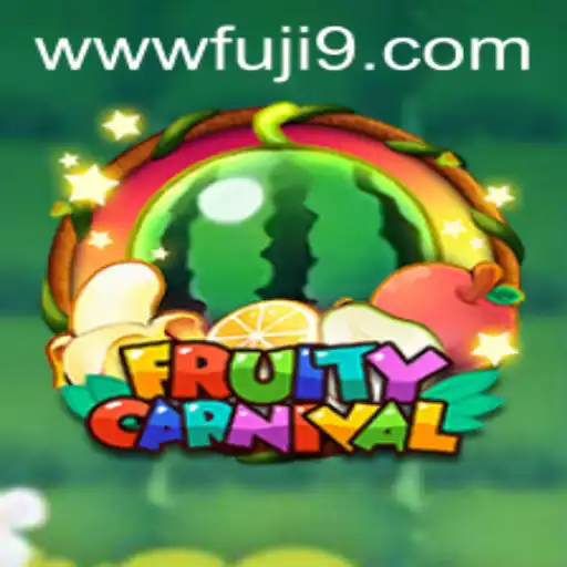 FruityCarnival: Dive into a Whirlwind Adventure with FUJI9